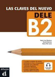 LAS CLAVES DEL NUEVO DELE B2 ALUMNO