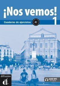 NOS VEMOS 1 EJERCICIOS (+ CD) NOS VEMOS 1 EJERCICIOS (+ CD)