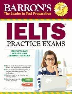 BARRONS IELTS PRACTICE EXAMS 3RD ED