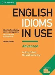 ENGLISH IDIOMS IN USE ADVANCED STUDENTS BOOK WITH ANSWERS 2ND ED ENGLISH IDIOMS IN USE ADVANCED STUDENTS BOOK WITH ANSWERS 2ND ED