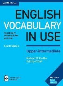 ENGLISH VOCABULARY IN USE UPPER-INTERMEDIATE STUDENTS BOOK (+ CD-ROM) WITH ANSWERS (+ ENHANCED E-BOOK) 4TH ED