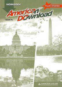 AMERICAN DOWNLOAD PRE- A1 STARTER WORKBOOK