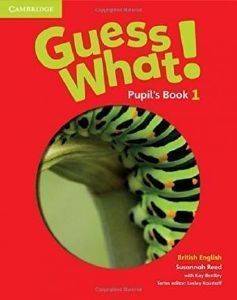 GUESS WHAT! 1 STUDENTS BOOK