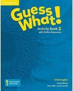 GUESS WHAT! 2 ACTIVITY BOOK (+ ONLINE RESOURCES)