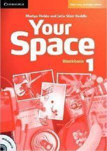 YOUR SPACE 1 WORKBOOK (+ AUDIO CD)