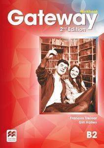 GATEWAY B2 WORKBOOK 2ND ED GATEWAY B2 WORKBOOK 2ND ED