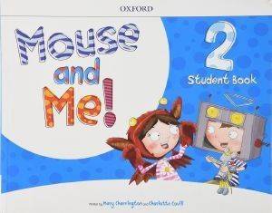 MOUSE AND ME 2 STUDENS BOOK PACK