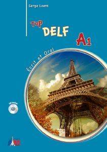 TOP DELF A1 ECRIT ET ORAL METHODE (+ CD)