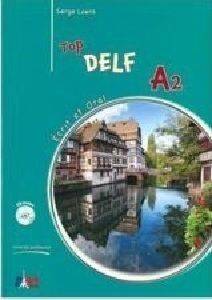 TOP DELF A2 ECRIT ET ORAL PROFESSEUR TOP DELF A2 ECRIT ET ORAL PROFESSEUR