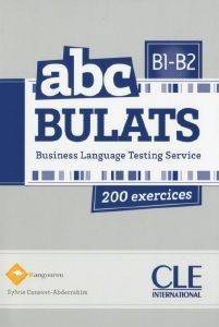 ABC BULATS B1 + B2 200 EXERCICES (+ AUDIO CD)