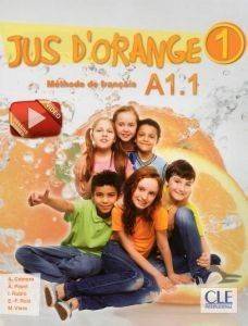 JUS D ORANGE 1 A1.1 METHODE (+ DVD) JUS D ORANGE 1 A1.1 METHODE (+ DVD)
