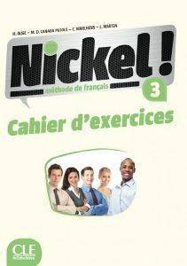 NICKEL! 3 CAHIER NICKEL! 3 CAHIER