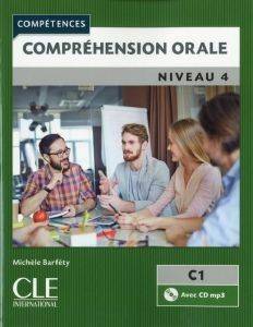 COMPREHENSION ORALE 4 B2 + C1 (+ CD) ��������� ����