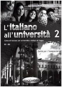 L'ITALIANO ALL UNIVERSITA 2 GUIDA INSEGNANTE