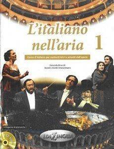 L'ITALIANO NELL ARIA 1 STUDENTE (+ CD)