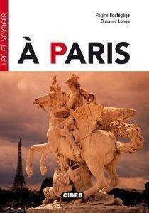 ΣΥΛΛΟΓΙΚΟ ΕΡΓΟ LIRE ET VOYAGER A PARIS (+ CD)