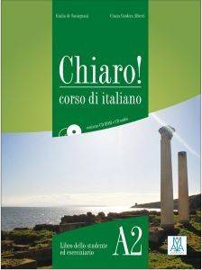 CHIARO! (+ CD ROM) (+ CD AUDIO) A2 LIBRO CHIARO! (+ CD ROM) (+ CD AUDIO) A2 LIBRO