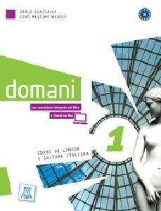 DOMANI 1 LIBRO (+ WB + DVD) DOMANI 1 LIBRO (+ WB + DVD)