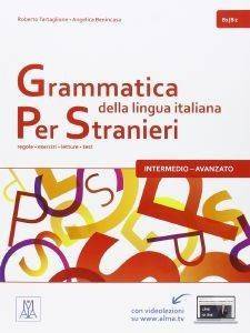 GRAMMATICA DELLA LINGUA ITALIANA PER STRANIERI 2 B1 + B2 STUDENTE