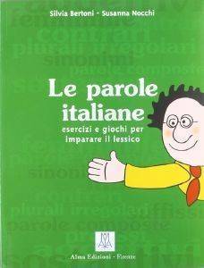LE PAROLE ITALIANE LIBRO LE PAROLE ITALIANE LIBRO