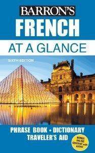BARRONS FRENCH AT A GLANCE BARRONS FRENCH AT A GLANCE