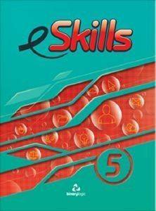 ESKILLS 5 STUDENTS BOOK ESKILLS 5 STUDENTS BOOK