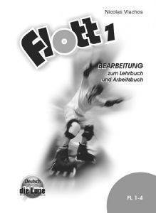 FLOTT 1 BEARBEITUNG FLOTT 1 BEARBEITUNG