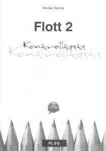 FLOTT 2 KONTROLLTESTS FLOTT 2 KONTROLLTESTS
