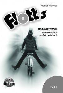 FLOTT 3 BEARBEITUNG FLOTT 3 BEARBEITUNG