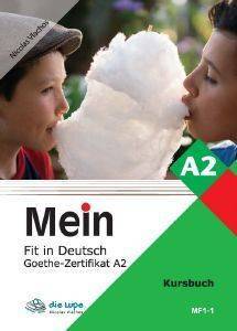 MEIN FIT IN DEUTSCH A2 KURSBUCH MEIN FIT IN DEUTSCH A2 KURSBUCH