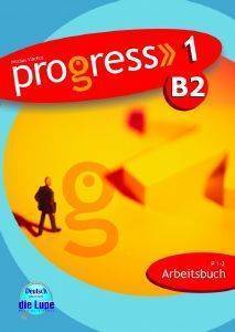 PROGRESS 1 ARBEITSBUCH PROGRESS 1 ARBEITSBUCH