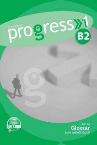PROGRESS 1 GLOSSAR ARBEITSBUCH