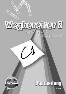 WEGBEREITER 2 C1 BEARBEITUNG
