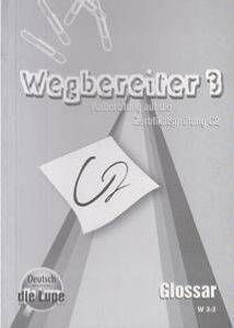 WEGBEREITER 3 C2 GLOSSAR