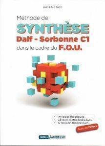 METHODE DE SYNTHESE DALF SORBONNE C1 DANS LE CADRE DU F.O.U.