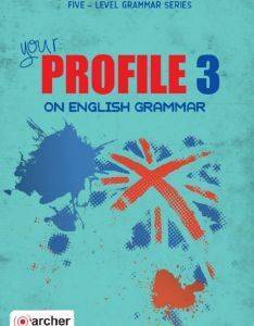 YOUR PROFILE ON ENGLISH GRAMMAR 3