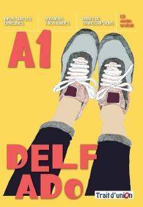 DELF ADO A1 (+ CD) DELF ADO A1 (+ CD)