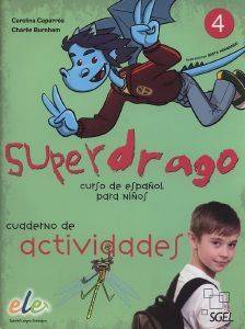 SUPERDRAGO 4 EJERCICIOS