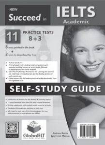 NEW SUCCEED IN IELTS ACADEMIC 11(8+3) PRACTICE TESTS SELF-STUDY NEW SUCCEED IN IELTS ACADEMIC 11(8+3) PRACTICE TESTS SELF-STUDY