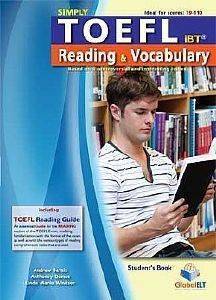 SIMPLY TOEFL IBT READING & VOCABULARY SUDENTS BOOK SIMPLY TOEFL IBT READING & VOCABULARY SUDENTS BOOK