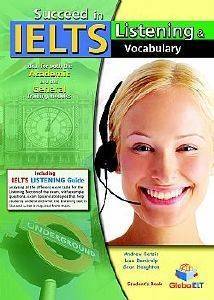 SUCCEED IN IELTS LISTENING & VOCABULARY SUDENTS BOOK