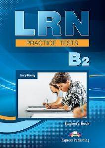 PREPARATION & PRACTICE TESTS FOR LRN EXAM B2 SB (+ DIGIBOOKS APP) PREPARATION & PRACTICE TESTS FOR LRN EXAM B2 SB (+ DIGIBOOKS APP)