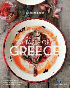 A TASTE OF GREECE A TASTE OF GREECE