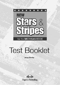 NEW STARS & STRIPES MICHIGAN ECCE  TEST BOOKLET