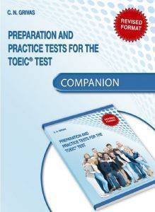 PREPARATION AND PRACTICE TESTS FOR THE TOEIC TEST COMPANION PREPARATION AND PRACTICE TESTS FOR THE TOEIC TEST COMPANION