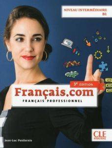 FRANCAIS.COM INTERMEDIAIRE METHODE (+ DVD-ROM) 3RD ED ��������� ����