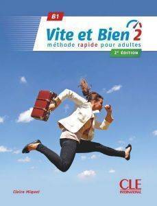 VITE ET BIEN 2 B1 METHODE (+ CD) 2ND ED