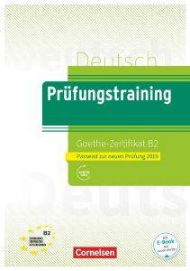 PRUEFUNGSTRAINING GOETHE-ZERTIFIKAT B2 NEU PRUEFUNGSTRAINING GOETHE-ZERTIFIKAT B2 NEU