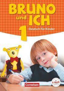 BRUNO UND ICH 1 KURSBUCH BRUNO UND ICH 1 KURSBUCH