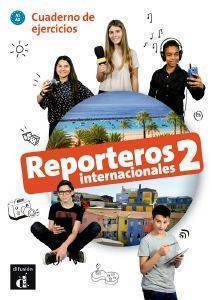 REPORTEROS INTERNACIONALES 2 A1+A2 EJERCICIOS